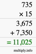 How to calculate 735 times 15 using long multiplication How to calculate 735 times 15 using long multiplication