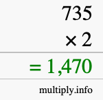 How to calculate 735 times 2 using long multiplication How to calculate 735 times 2 using long multiplication