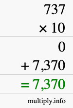 How to calculate 737 times 10 using long multiplication How to calculate 737 times 10 using long multiplication