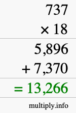 How to calculate 737 times 18 using long multiplication How to calculate 737 times 18 using long multiplication