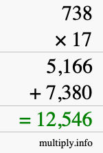 How to calculate 738 times 17 using long multiplication How to calculate 738 times 17 using long multiplication
