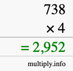 How to calculate 738 times 4 using long multiplication