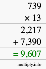 How to calculate 739 times 13 using long multiplication