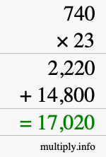 How to calculate 740 times 23 using long multiplication How to calculate 740 times 23 using long multiplication