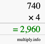 How to calculate 740 times 4 using long multiplication