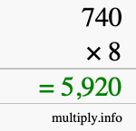 How to calculate 740 times 8 using long multiplication