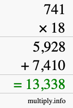 How to calculate 741 times 18 using long multiplication How to calculate 741 times 18 using long multiplication