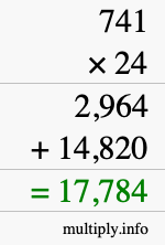 How to calculate 741 times 24 using long multiplication How to calculate 741 times 24 using long multiplication