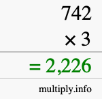How to calculate 742 times 3 using long multiplication