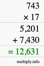 How to calculate 743 times 17 using long multiplication
