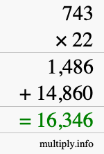 How to calculate 743 times 22 using long multiplication