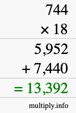 How to calculate 744 times 18 using long multiplication How to calculate 744 times 18 using long multiplication