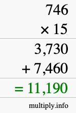 How to calculate 746 times 15 using long multiplication How to calculate 746 times 15 using long multiplication