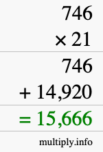 How to calculate 746 times 21 using long multiplication