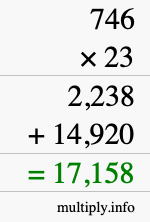 How to calculate 746 times 23 using long multiplication How to calculate 746 times 23 using long multiplication
