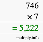 How to calculate 746 times 7 using long multiplication How to calculate 746 times 7 using long multiplication