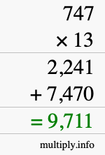 How to calculate 747 times 13 using long multiplication