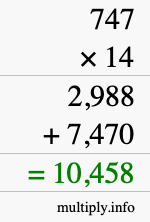How to calculate 747 times 14 using long multiplication