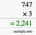 How to calculate 747 times 3 using long multiplication How to calculate 747 times 3 using long multiplication