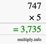 How to calculate 747 times 5 using long multiplication How to calculate 747 times 5 using long multiplication