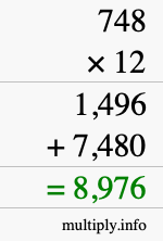 How to calculate 748 times 12 using long multiplication