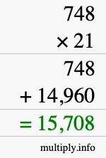 How to calculate 748 times 21 using long multiplication