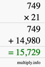 How to calculate 749 times 21 using long multiplication