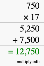 How to calculate 750 times 17 using long multiplication