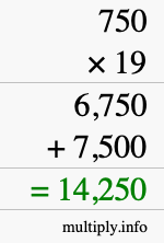 How to calculate 750 times 19 using long multiplication How to calculate 750 times 19 using long multiplication