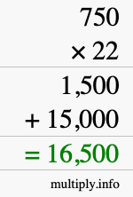 How to calculate 750 times 22 using long multiplication