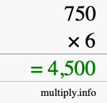 How to calculate 750 times 6 using long multiplication