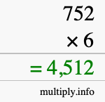 How to calculate 752 times 6 using long multiplication
