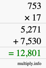 How to calculate 753 times 17 using long multiplication