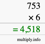 How to calculate 753 times 6 using long multiplication