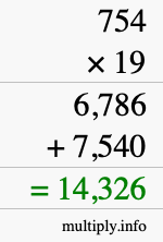 How to calculate 754 times 19 using long multiplication How to calculate 754 times 19 using long multiplication