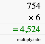 How to calculate 754 times 6 using long multiplication