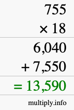 How to calculate 755 times 18 using long multiplication How to calculate 755 times 18 using long multiplication