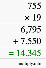 How to calculate 755 times 19 using long multiplication How to calculate 755 times 19 using long multiplication
