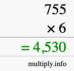 How to calculate 755 times 6 using long multiplication