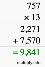 How to calculate 757 times 13 using long multiplication