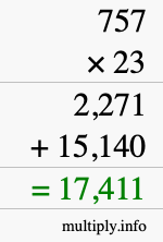 How to calculate 757 times 23 using long multiplication