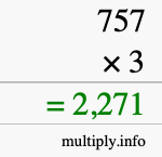 How to calculate 757 times 3 using long multiplication How to calculate 757 times 3 using long multiplication