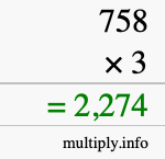 How to calculate 758 times 3 using long multiplication How to calculate 758 times 3 using long multiplication