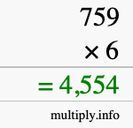 How to calculate 759 times 6 using long multiplication