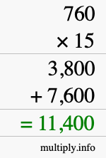 How to calculate 760 times 15 using long multiplication How to calculate 760 times 15 using long multiplication