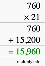 How to calculate 760 times 21 using long multiplication
