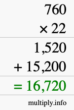 How to calculate 760 times 22 using long multiplication