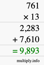 How to calculate 761 times 13 using long multiplication