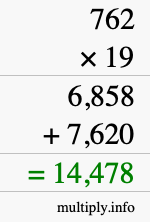 How to calculate 762 times 19 using long multiplication How to calculate 762 times 19 using long multiplication