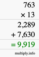 How to calculate 763 times 13 using long multiplication
